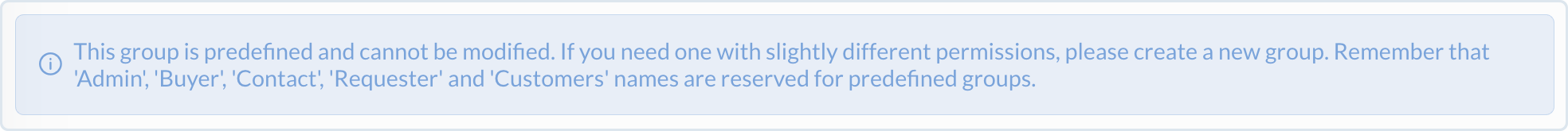 Predefined customer group notification